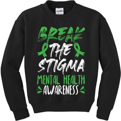 Break The Stigma Green Mental Health Awareness Kids Sweatshirt