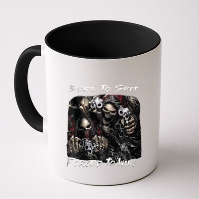 Born To Shit Forced To Wipe Funny Meme Mug
