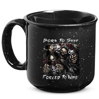 Born To Shit Forced To Wipe Funny Meme 15oz Campfire Ceramic Mug