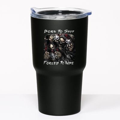 Born To Shit Forced To Wipe Funny Meme Tumbler