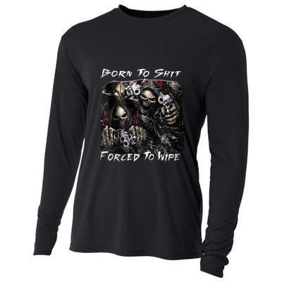 Born To Shit Forced To Wipe Funny Meme Cooling Performance Long Sleeve Crew