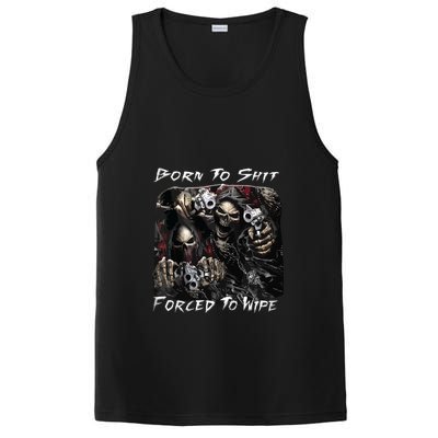Born To Shit Forced To Wipe Funny Meme PosiCharge Competitor Tank