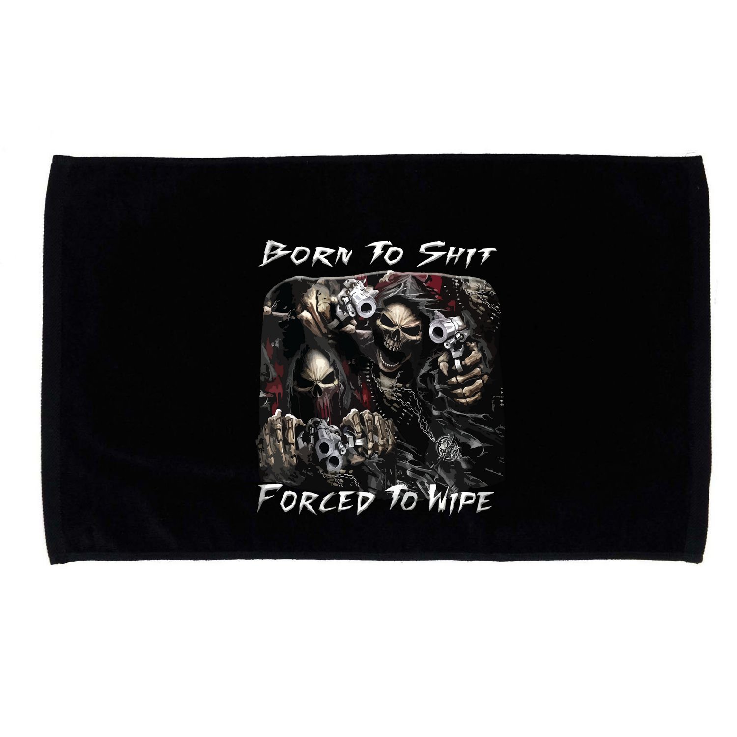 Born To Shit Forced To Wipe Funny Meme Microfiber Hand Towel