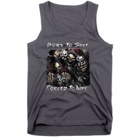 Born To Shit Forced To Wipe Funny Meme Tank Top