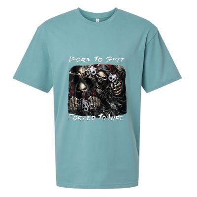 Born To Shit Forced To Wipe Funny Meme Sueded Cloud Jersey T-Shirt
