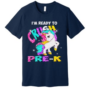 Back To School Im Ready To Crush PreK Unicorn Premium T-Shirt