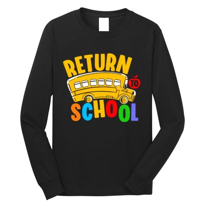 Back To School Return School Long Sleeve Shirt