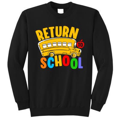 Back To School Return School Sweatshirt