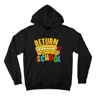 Back To School Return School Tall Hoodie