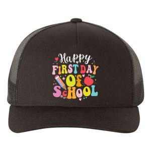 Back To School Teacher Student Happy First Day Of School Yupoong Adult 5-Panel Trucker Hat