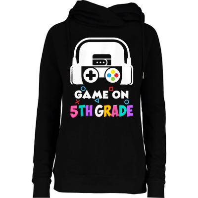 Back To School Game On 5th Grade Funny Gamer Womens Funnel Neck Pullover Hood