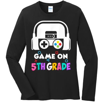 Back To School Game On 5th Grade Funny Gamer Ladies Long Sleeve Shirt