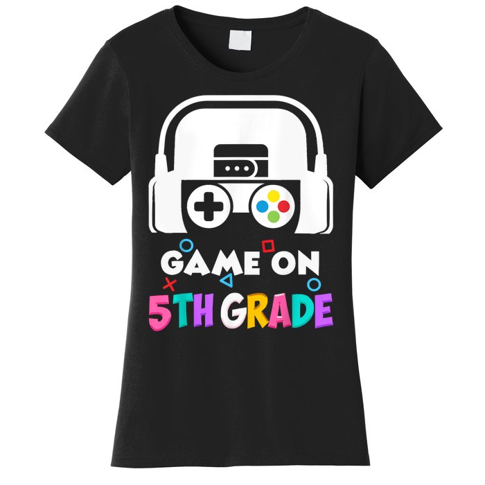 Back To School Game On 5th Grade Funny Gamer Women's T-Shirt