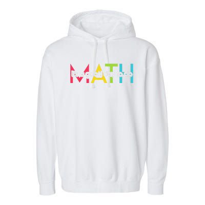 Back To School Its A Good Day To Do Math Teachers Women Funny Garment-Dyed Fleece Hoodie