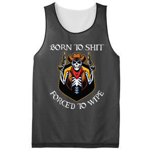 Born To Shit Forced To Wipe Funny Meme Mesh Reversible Basketball Jersey Tank