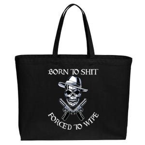 Born To Shit Forced To Wipe Cotton Canvas Jumbo Tote