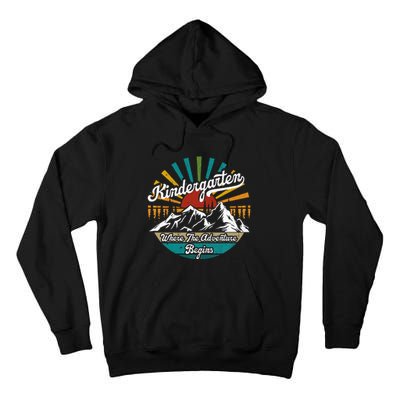 Back To School Kindergarten Where Adventure Begins Tall Hoodie