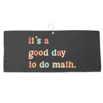 Back To School Its A Good Day To Do Math Teachers Women Large Microfiber Waffle Golf Towel