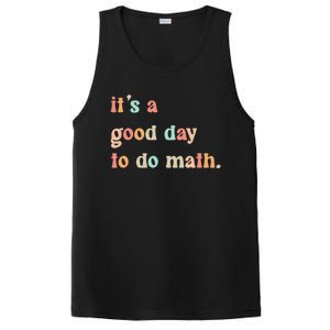 Back To School Its A Good Day To Do Math Teachers Women PosiCharge Competitor Tank