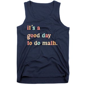 Back To School Its A Good Day To Do Math Teachers Women Tank Top