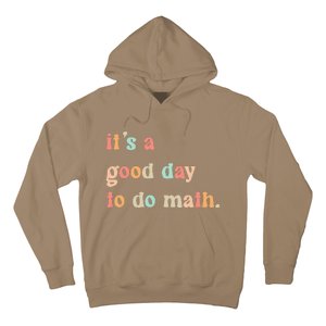 Back To School Its A Good Day To Do Math Teachers Women Hoodie