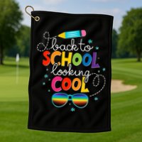 Back To School Looking Cool Golf Towel