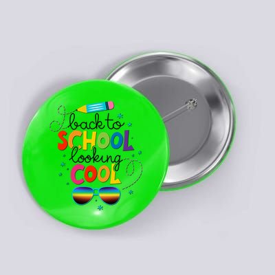 Back To School Looking Cool Button