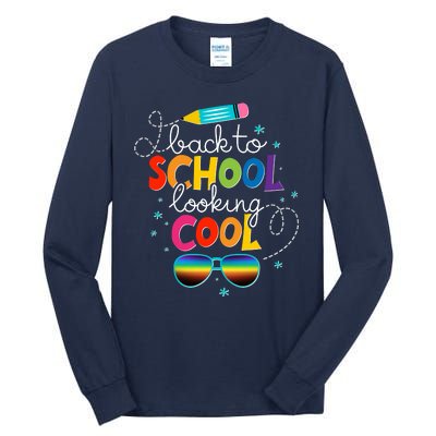 Back To School Looking Cool Tall Long Sleeve T-Shirt