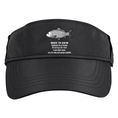 Born To Swim Ocean Is A Fuck Kill Em All 1989 Adult Drive Performance Visor