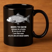 Born To Swim Ocean Is A Fuck Kill Em All 1989 11oz C Handle Ceramic Mug