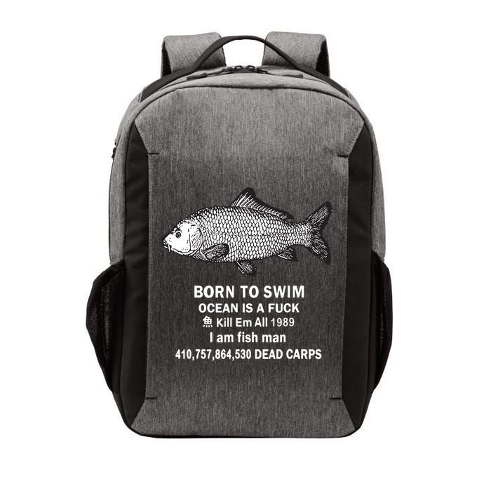 Born To Swim Ocean Is A Fuck Kill Em All 1989 Vector Backpack