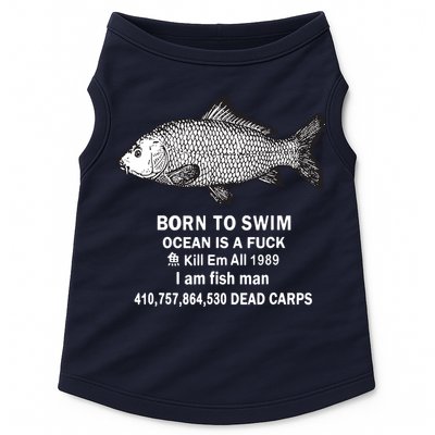 Born To Swim Ocean Is A Fuck Kill Em All 1989 Doggie Tank