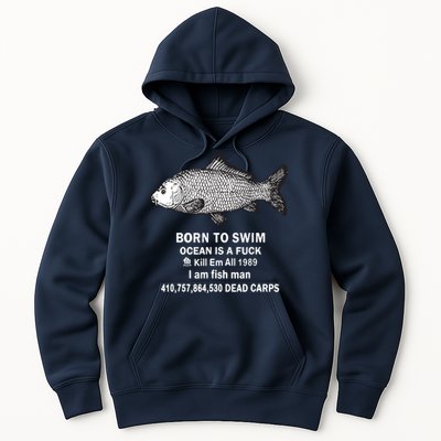 Born To Swim Ocean Is A Fuck Kill Em All 1989 Hoodie