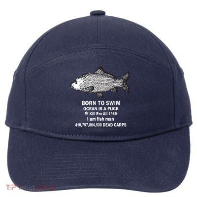 Born To Swim Ocean Is A Fuck Kill Em All 1989 7-Panel Snapback Hat