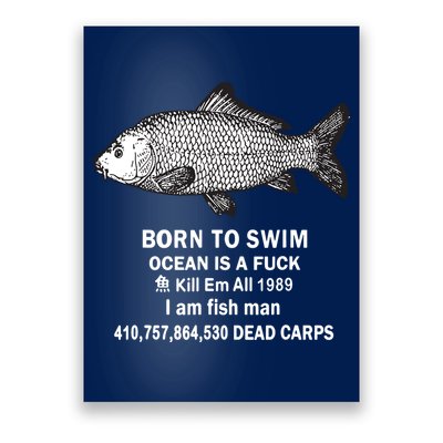 Born To Swim Ocean Is A Fuck Kill Em All 1989 Poster