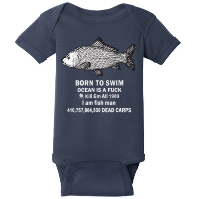 Born To Swim Ocean Is A Fuck Kill Em All 1989 Baby Bodysuit