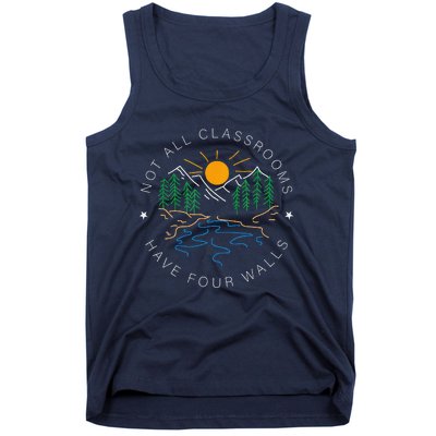 Back To School Not All Classrooms Have Four Walls Nature Tank Top