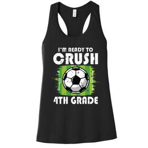 Back To School First Day Of 4th Grade Soccer Women's Racerback Tank