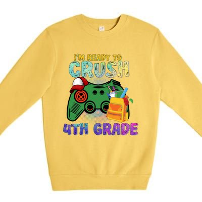 Back To School I'm Ready To Crush 4th Grade Gamer First Day Of School Premium Crewneck Sweatshirt