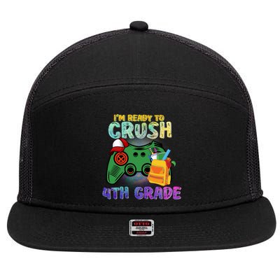 Back To School I'm Ready To Crush 4th Grade Gamer First Day Of School 7 Panel Mesh Trucker Snapback Hat