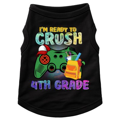 Back To School I'm Ready To Crush 4th Grade Gamer First Day Of School Doggie Tank