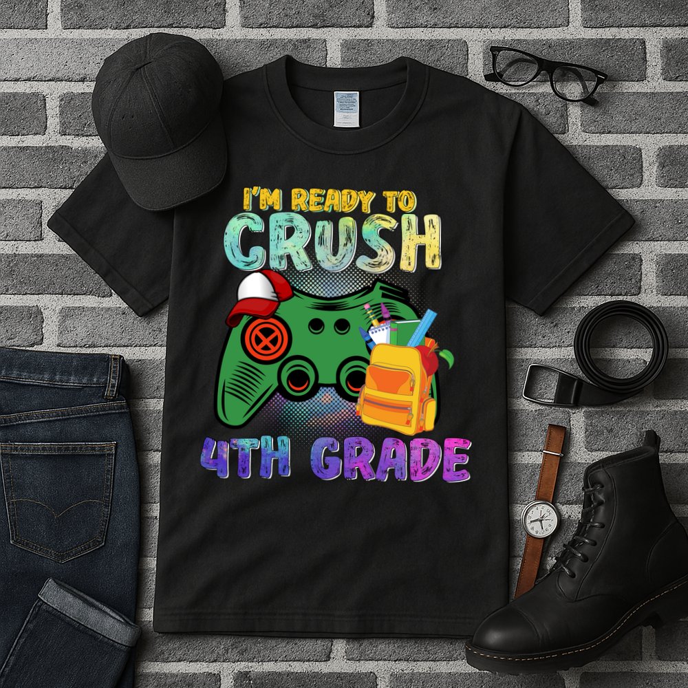 Back To School I'm Ready To Crush 4th Grade Gamer First Day Of School Tall T-Shirt