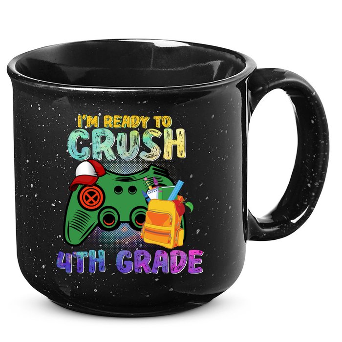 Back To School I'm Ready To Crush 4th Grade Gamer First Day Of School 15oz Campfire Ceramic Mug