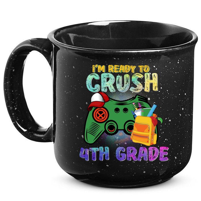 Back To School I'm Ready To Crush 4th Grade Gamer First Day Of School 15oz Campfire Ceramic Mug
