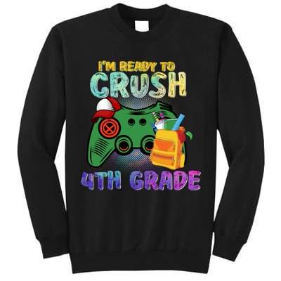 Back To School I'm Ready To Crush 4th Grade Gamer First Day Of School Tall Sweatshirt