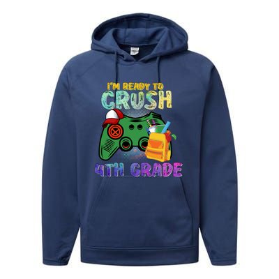 Back To School I'm Ready To Crush 4th Grade Gamer First Day Of School Performance Fleece Hoodie