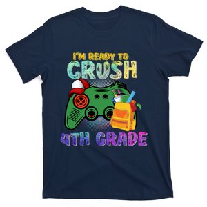 Back To School I'm Ready To Crush 4th Grade Gamer First Day Of School T-Shirt