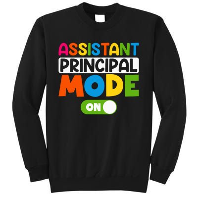 Back To School Assistant Principal Mode On Sweatshirt