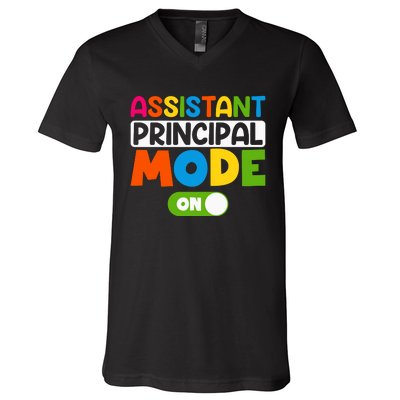 Back To School Assistant Principal Mode On V-Neck T-Shirt