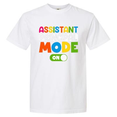 Back To School Assistant Principal Mode On Garment-Dyed Heavyweight T-Shirt